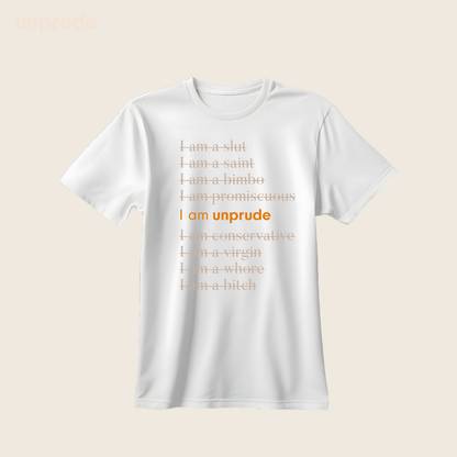 I am Unprude Shirt